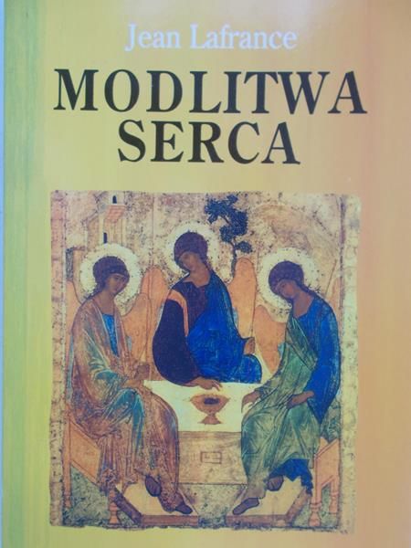Lafrance Jean - Modlitwa serca
