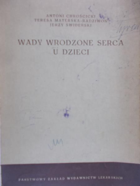 Świderski Jerzy - Wady wrodzone serca u dzieci