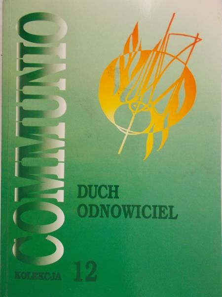 Balter Lucjan - Duch odnowiciel Seria: Kolekcja Communio. Tom 12