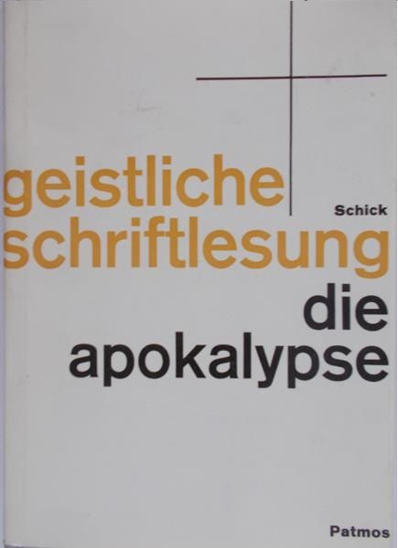 Schick Eduard - Die Apokalypse