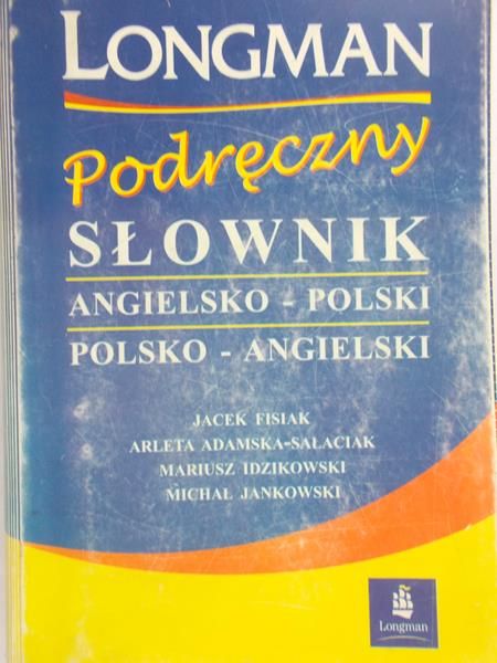 Fisiak Jacek - Longman. Podręczny słownik angielsko-polski, polsko-angielski