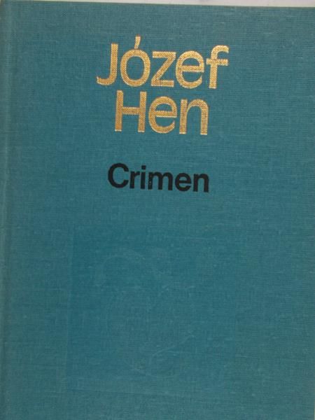 Hen Józef - Crimen