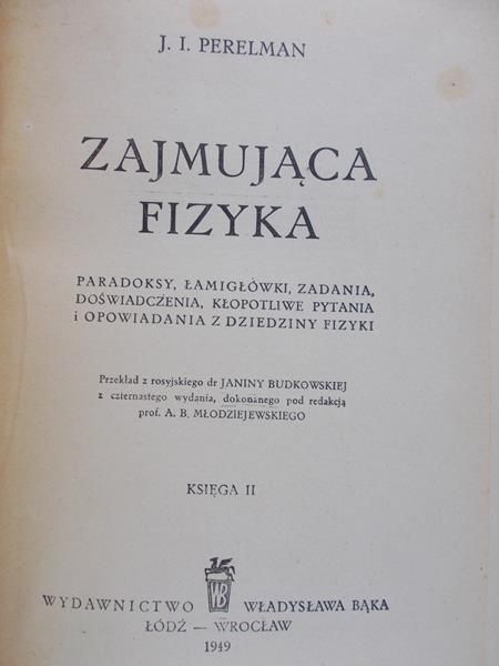 Perelman J. - Zajmująca fizyka, 1949 r.