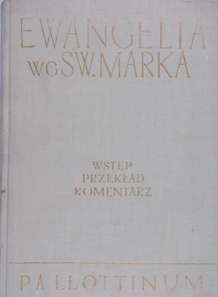 Langkammer Hugolin (oprac.) -  Ewangelia według św. Marka