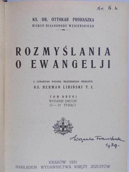Prohaszka Ottokar - Rozmyślania o Ewangelji, T. II, 1931 r.