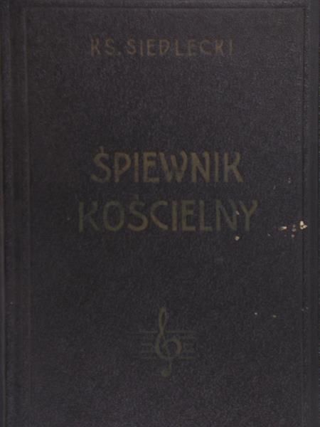Siedlecki Jan - Śpiewnik kościelny