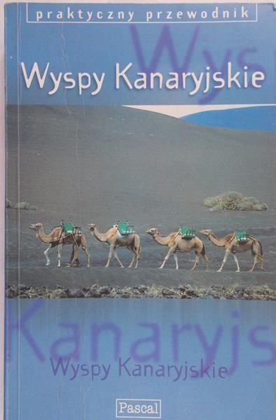 Simonis Damien - Wyspy Kanaryjskie. Praktyczny przewodnik