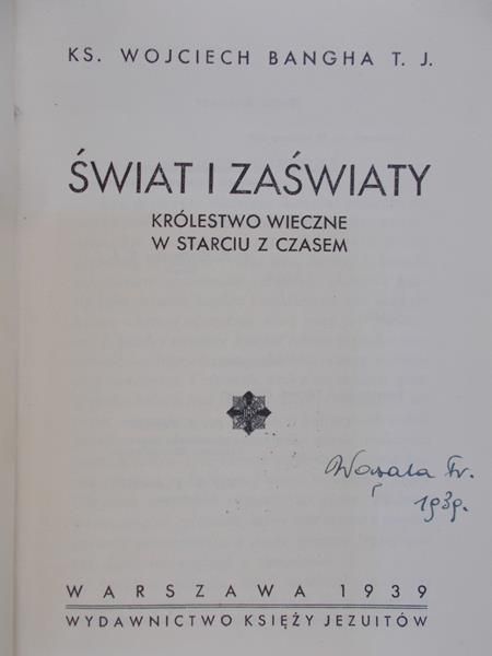 Bangha W. - Świat i zaświaty, 1939 r.