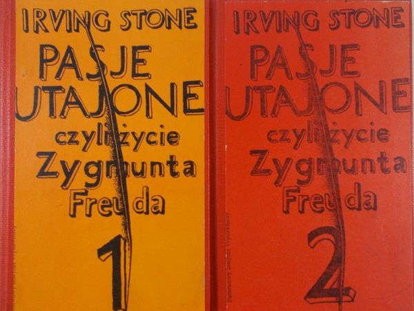 Stone Irving - Pasje utajone czyli życie Zygmunta Freuda, Tom I-II