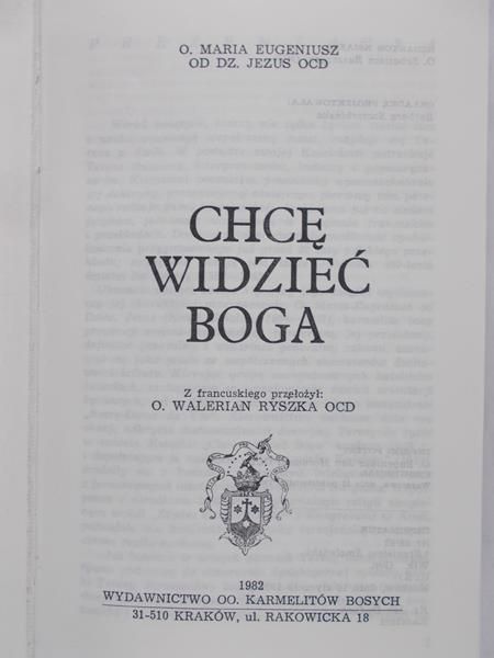 O. Maria Eugeniusz od Dzieciątka Jezus - Chcę widzieć Boga