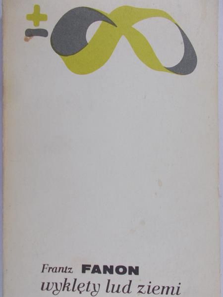 Fanon Frantz - Wyklęty lud żydowski