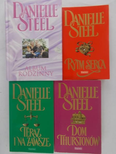 Steel Danielle - Teraz i na zawsze/Dom Thurstonów/Rytm serca/Album rodzinny