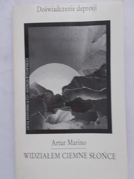 Marino Artur- Widziałem ciemne słońce