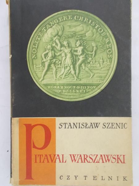 Szenic Stanisław - Pitaval warszawski, Tom I