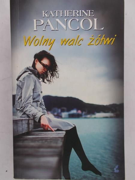 Pancol Katherine - Wolny walc żółwi