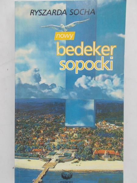 Socha Ryszarda - Nowy bedeker sopocki
