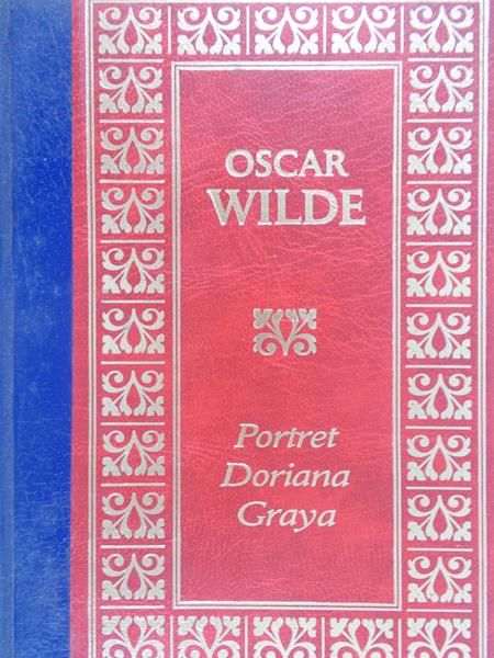 Wilde Oscar - Portret Doriana Graya