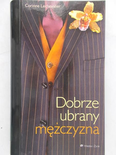 Lechevalier Corinne - Dobrze ubrany mężczyzna