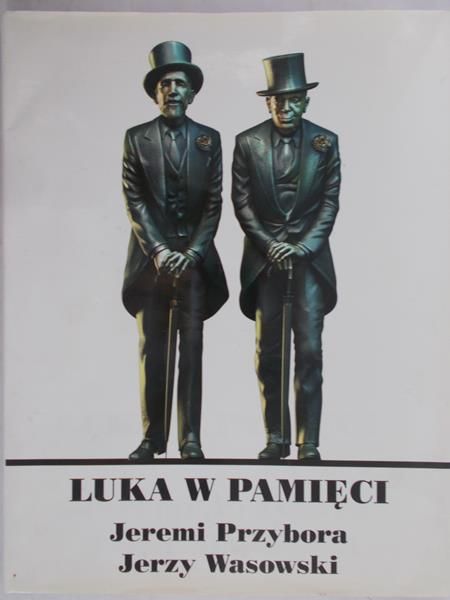 Przybora Jeremi - Luka w pamięci