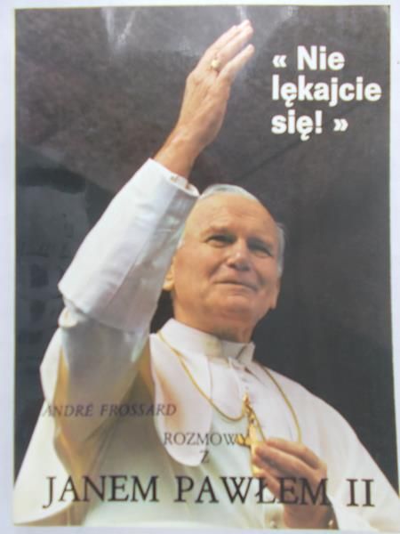 Frossard Andre - Rozmowy z Janem Pawłem II