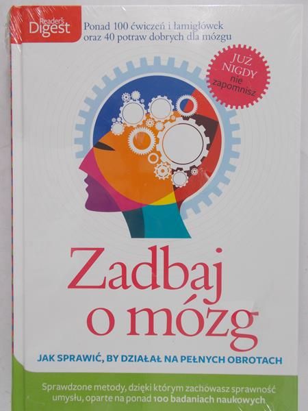 Wierzbowski Piotr (red.) - Zadbaj o mózg, Nowa