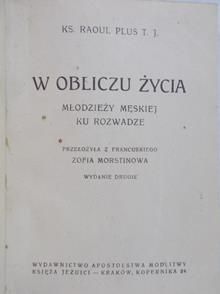 Plus Raoul - W obliczu życia, 1947 r.