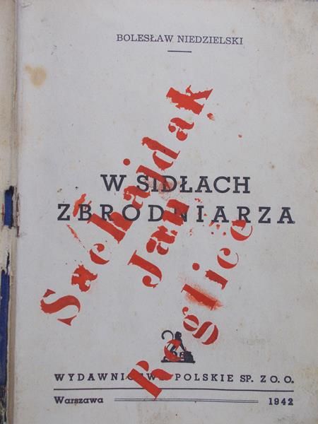 Niedzielski Bolesław - W sidłach zbrodniarza, 1942 r.