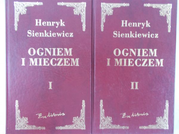 Sienkiewicz Henryk  -  Ogniem i mieczem, T. I-II