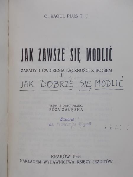 Plus Raoul - Jak zawsze się modlić, 1934 r.