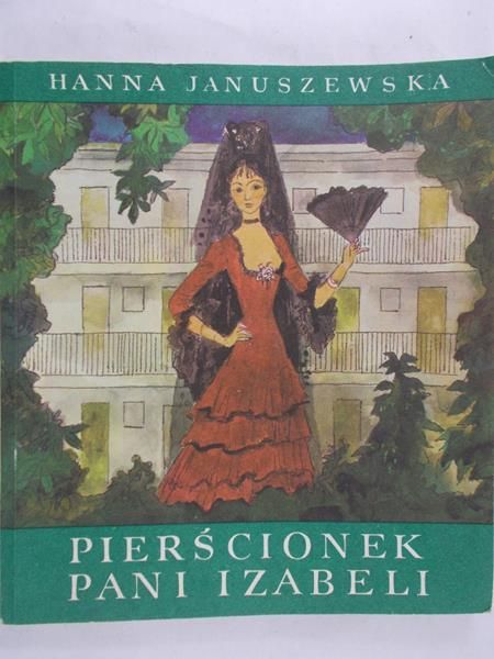 Januszewska Hanna - Pierścionek pani Izabeli