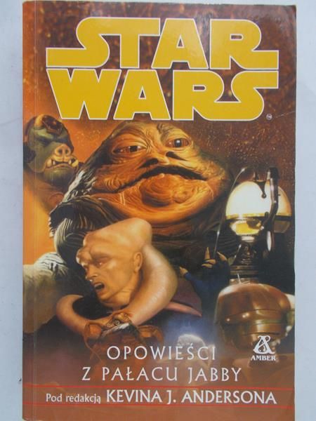 Anderson Kevin J. - Star Wars: opowieść z pałacu Jabby