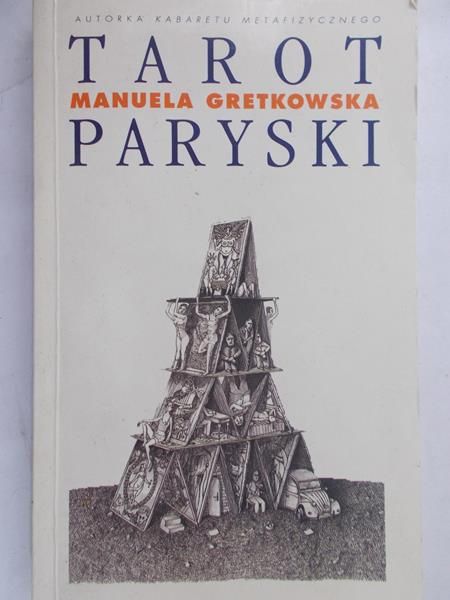 Gretkowska Manuela  -  Tarot paryski