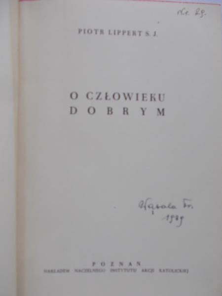 Lippert Piotr - O człowieku dobrym, 1936 r.