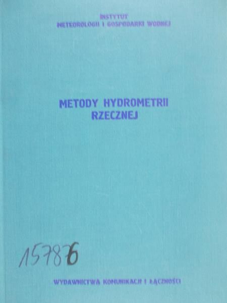 Pasławski Zbigniew - Metody hydrometrii rzecznej