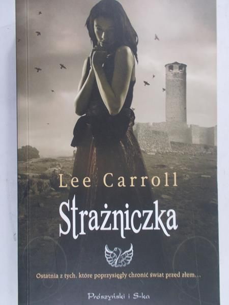 Carroll Lee - Strażniczka