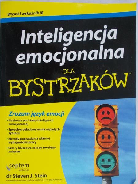 Stein Steven J. - Inteligencja emocjonalna dla bystrzaków