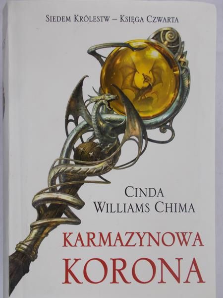 Chima Cinda Williams - Karmazynowa korona. Księga 4