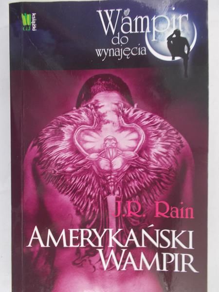 Rain J.R. - Amerykański wampir