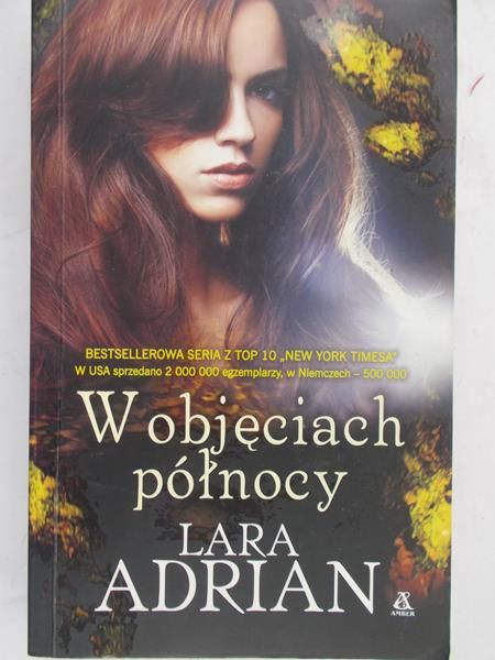 Adrian Lara - W objęciach północy