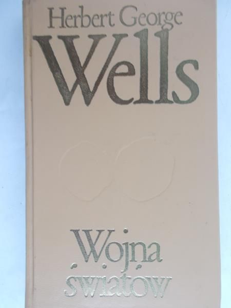 Wells Herbert George - Wojna światów