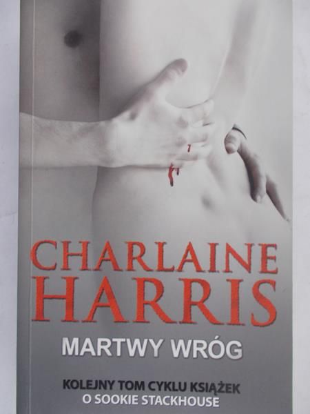 Harris Charlaine - Martwy wróg