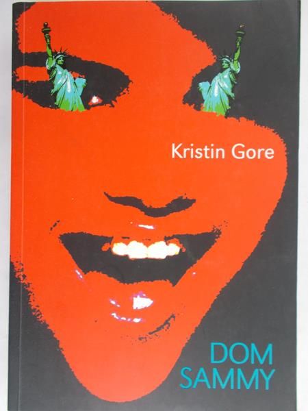 Gore Kristin - Dom Sammy
