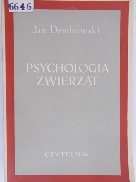 Dembowski Jan - Psychologia zwierząt, 1950 r.