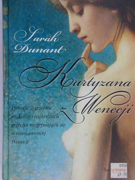 Dunant Sarah  -  Kurtyzana z Wenecji