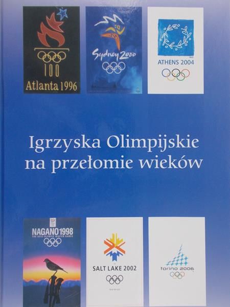 Igrzyska Olimpijskie na przełomie wieków - Polska w Atlancie, Nagano, Sydney, Salt Lake City, Atenach i Turynie