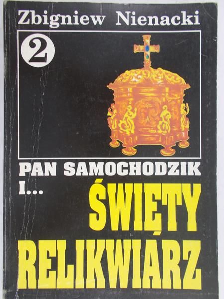 Nienacki Zbigniew - Pan samochodzik i ... święty relikwiarz