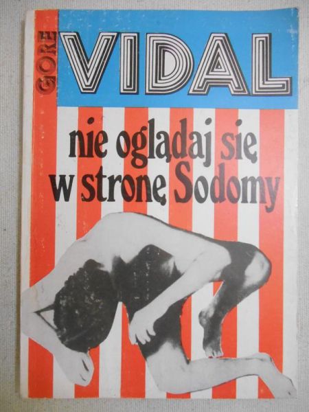 Vidal Gore - Nie oglądaj się w stronę Sodomy