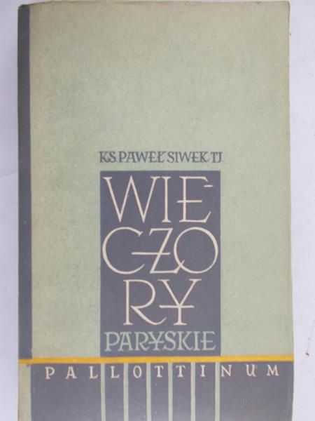 Siwek Paweł - Wieczory paryskie