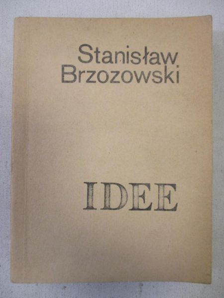 Brzozowski Stanisław - Idee, 1910r.