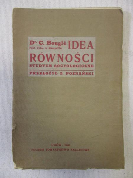 Bougle C. - Idea równości, 1903 r.